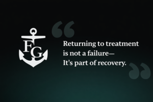 Foundations Group Recovery Centers graphic with logo and message reading “You’re not starting over—you’re continuing your recovery with more clarity, support, and strength.”